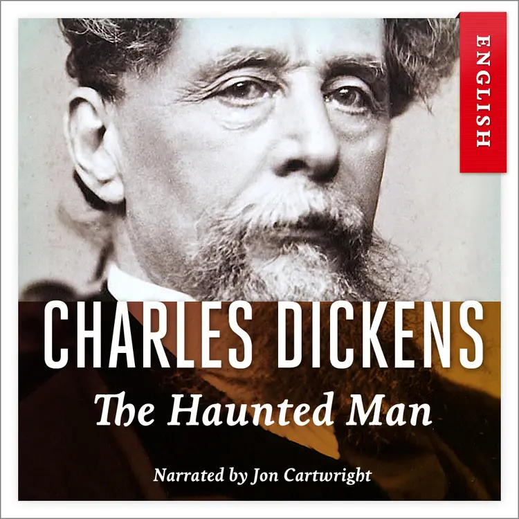Omslag The Haunted Man av Charles Dickens (Nedlastbar lydbok)