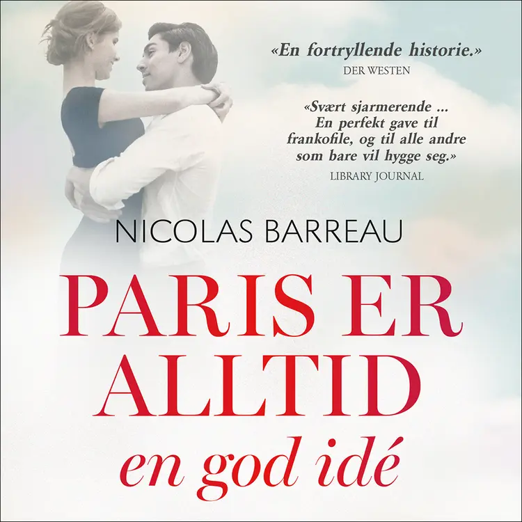 Omslag Paris er alltid en god idé av Nicolas Barreau (Lydbok)
