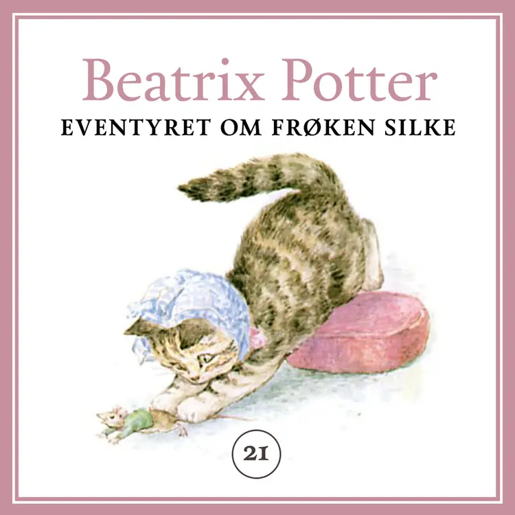 Omslag Eventyret om frøken Silke av Beatrix Potter (Lydbok)