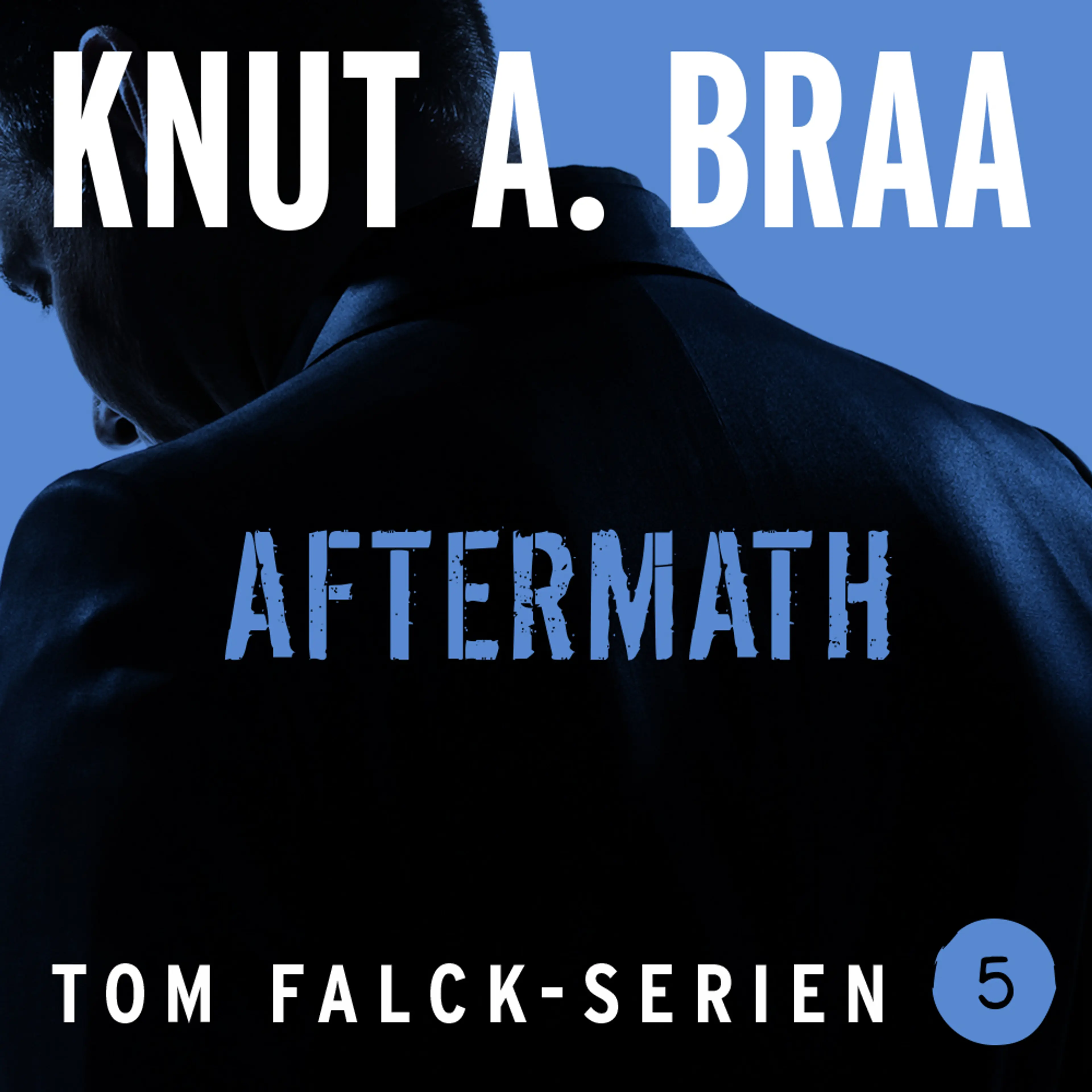Omslag Aftermath av Knut Arnljot Braa (Lydbok)