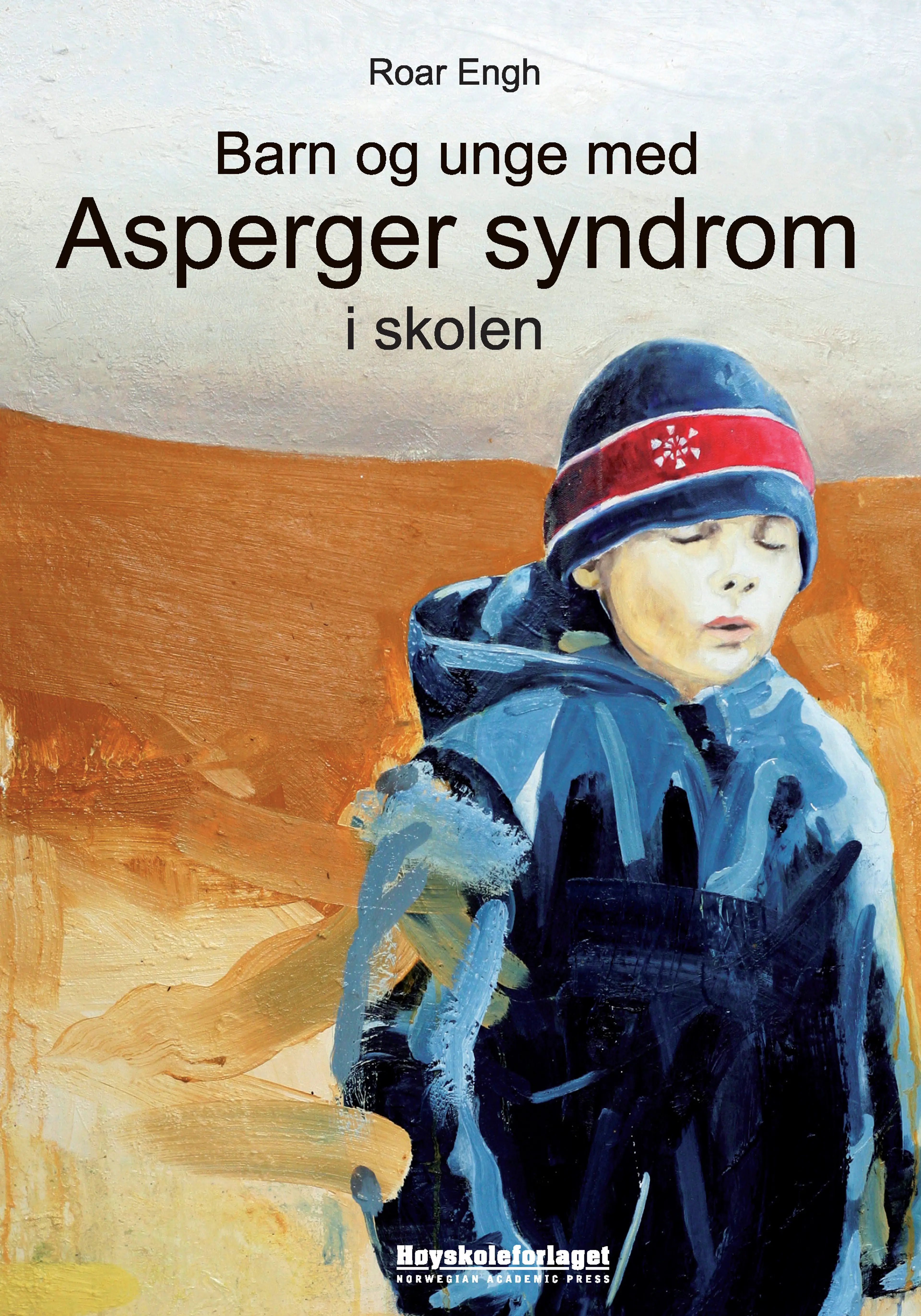 Omslag Barn og unge med Asperger syndrom i skolen av Roar Engh (Heftet)