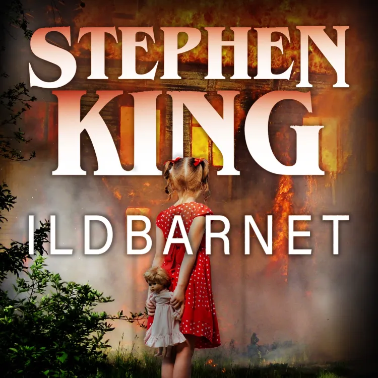 Omslag Ildbarnet av Stephen King (Lydbok)