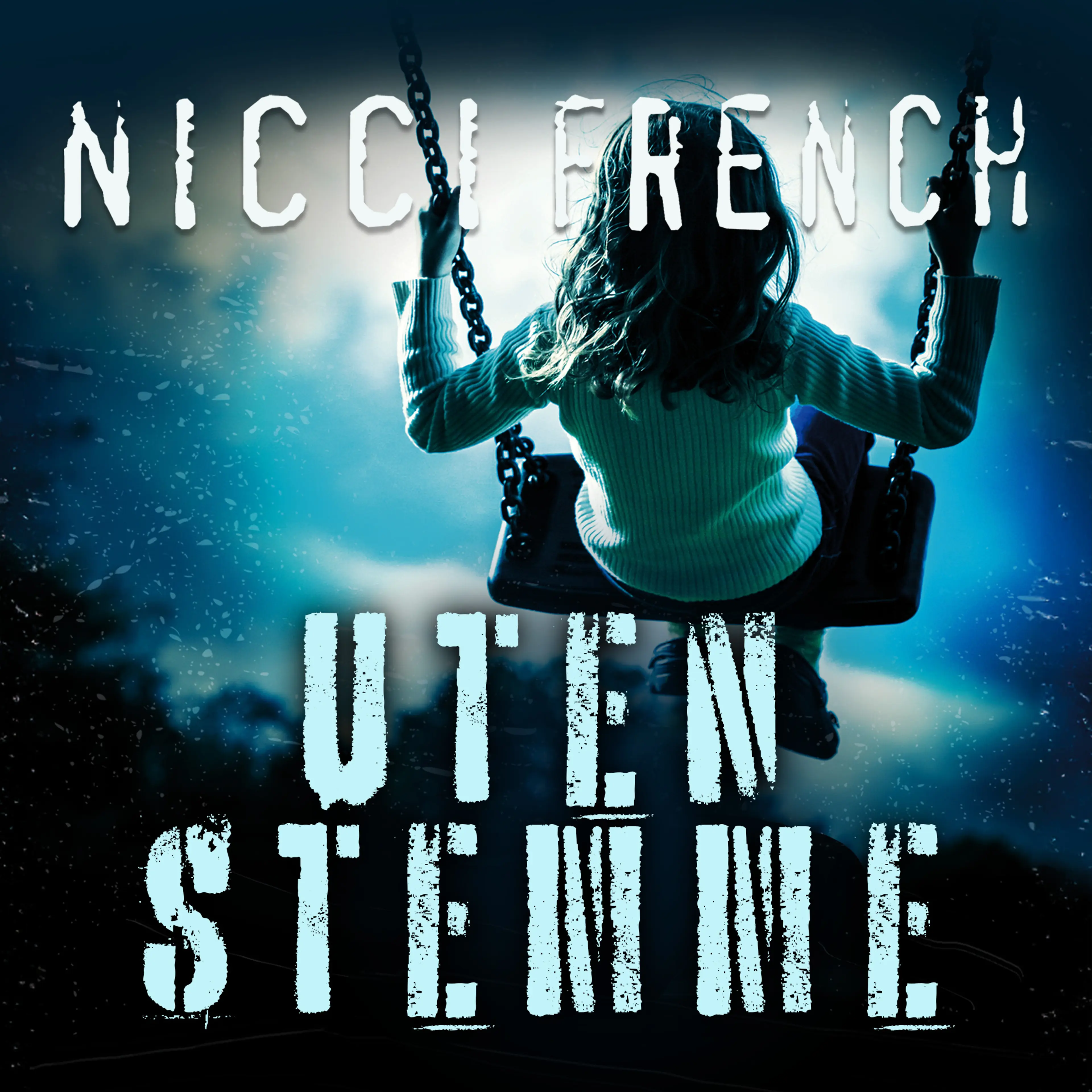 Omslag Uten stemme av Nicci French (Lydbok)
