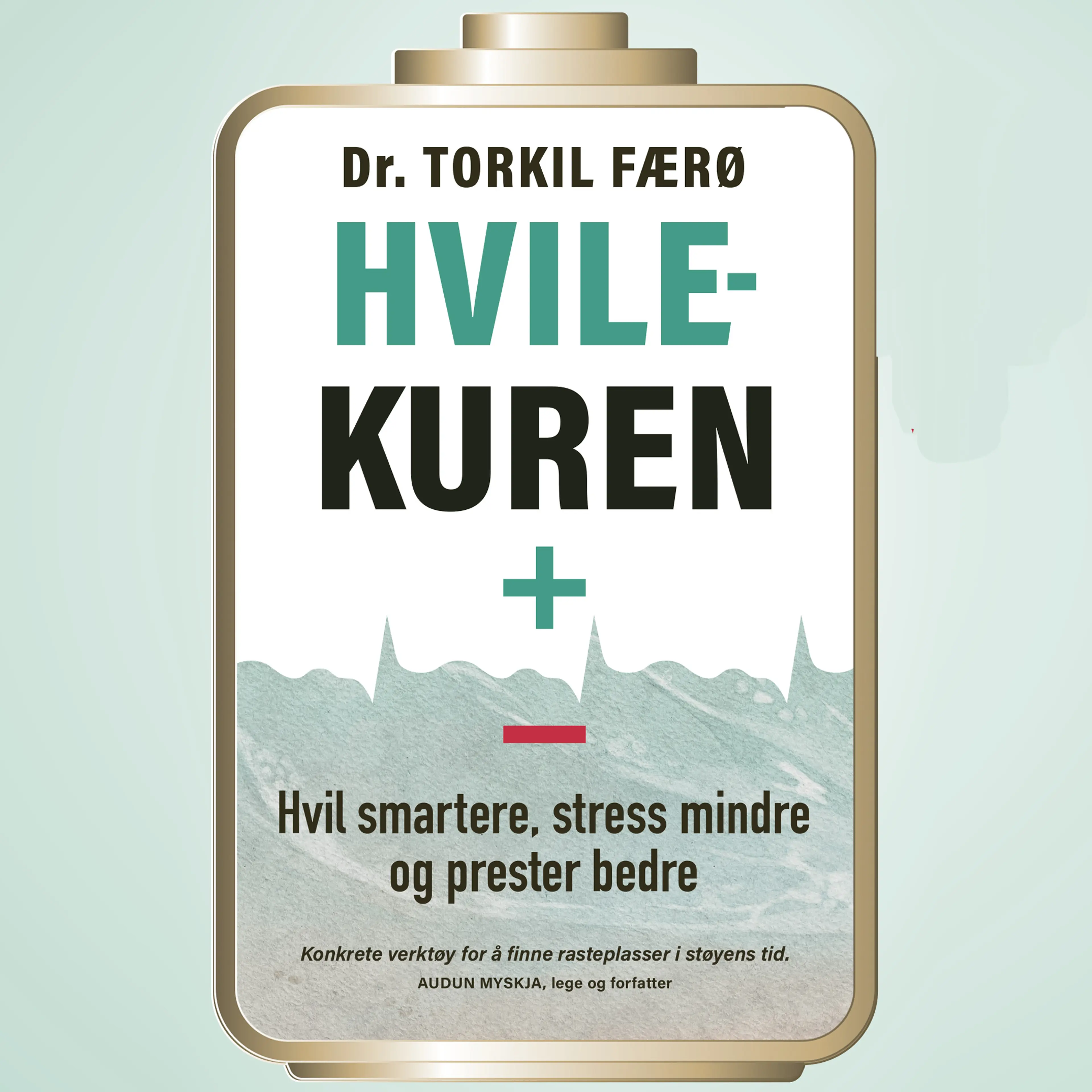 Omslag Hvilekuren - Hvil smartere, stress mindre og prester bedre av Torkil Færø (Lydbok)
