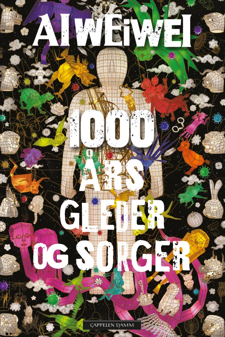 Omslag 1000 års gleder og sorger av Ai Weiwei (Innbundet)