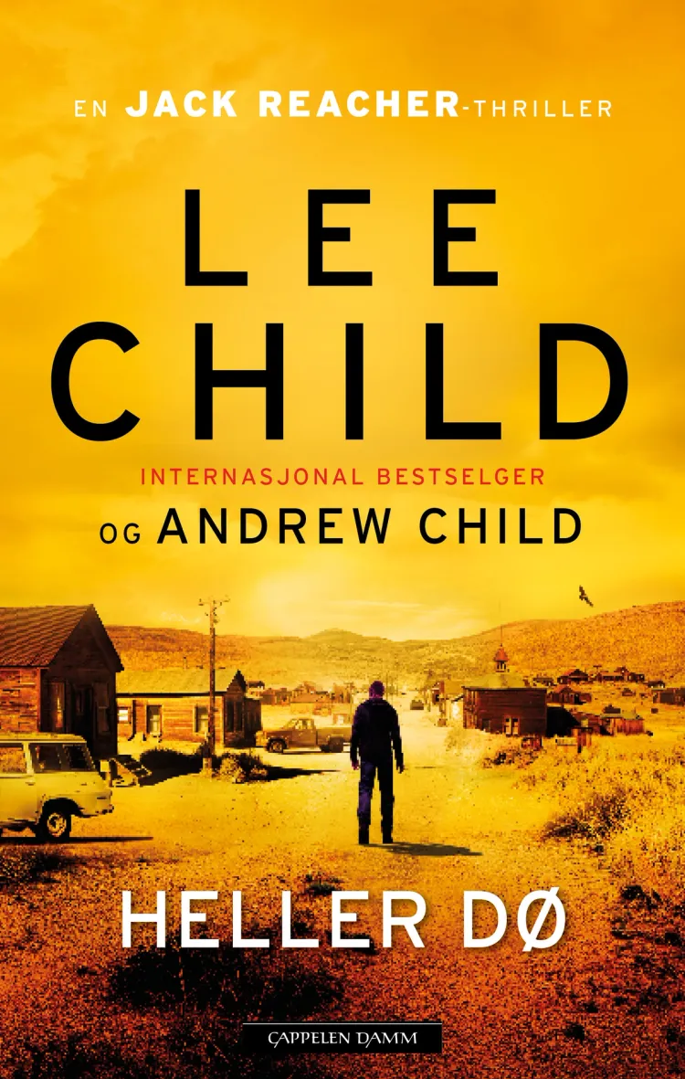 Omslag Heller dø av Lee Child (Ebok)