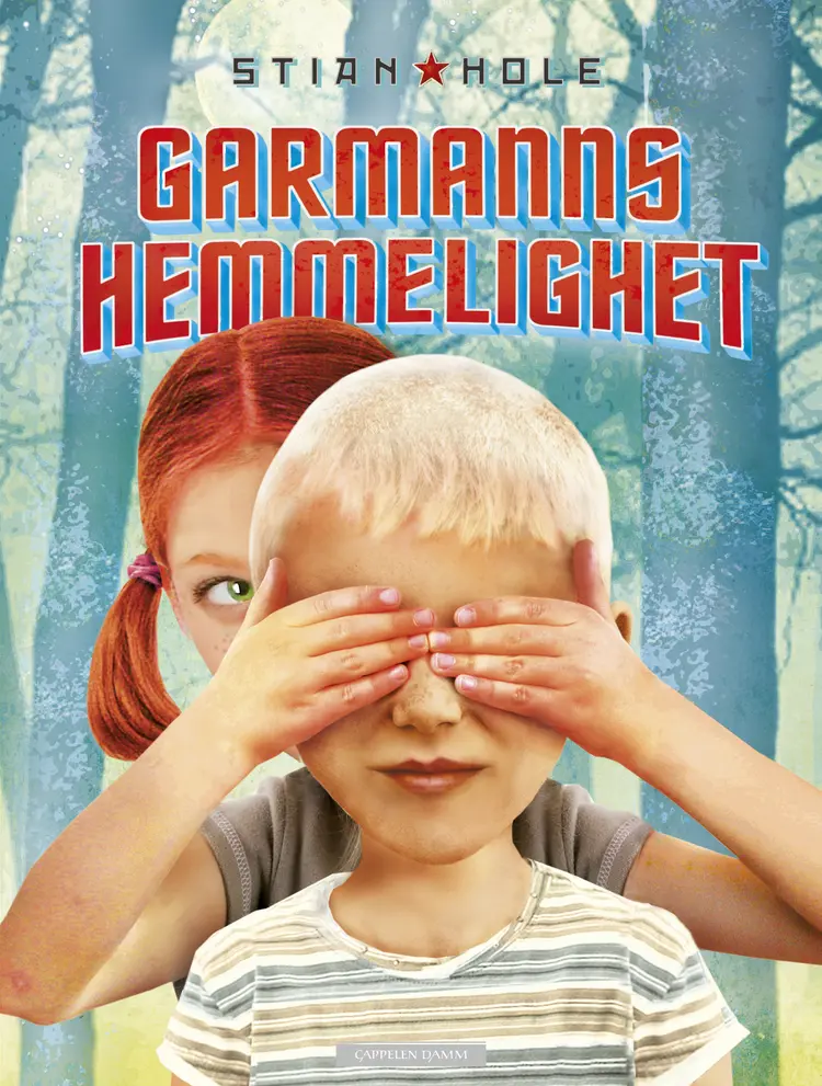 Omslag Garmanns hemmelighet av Stian Hole (Innbundet)