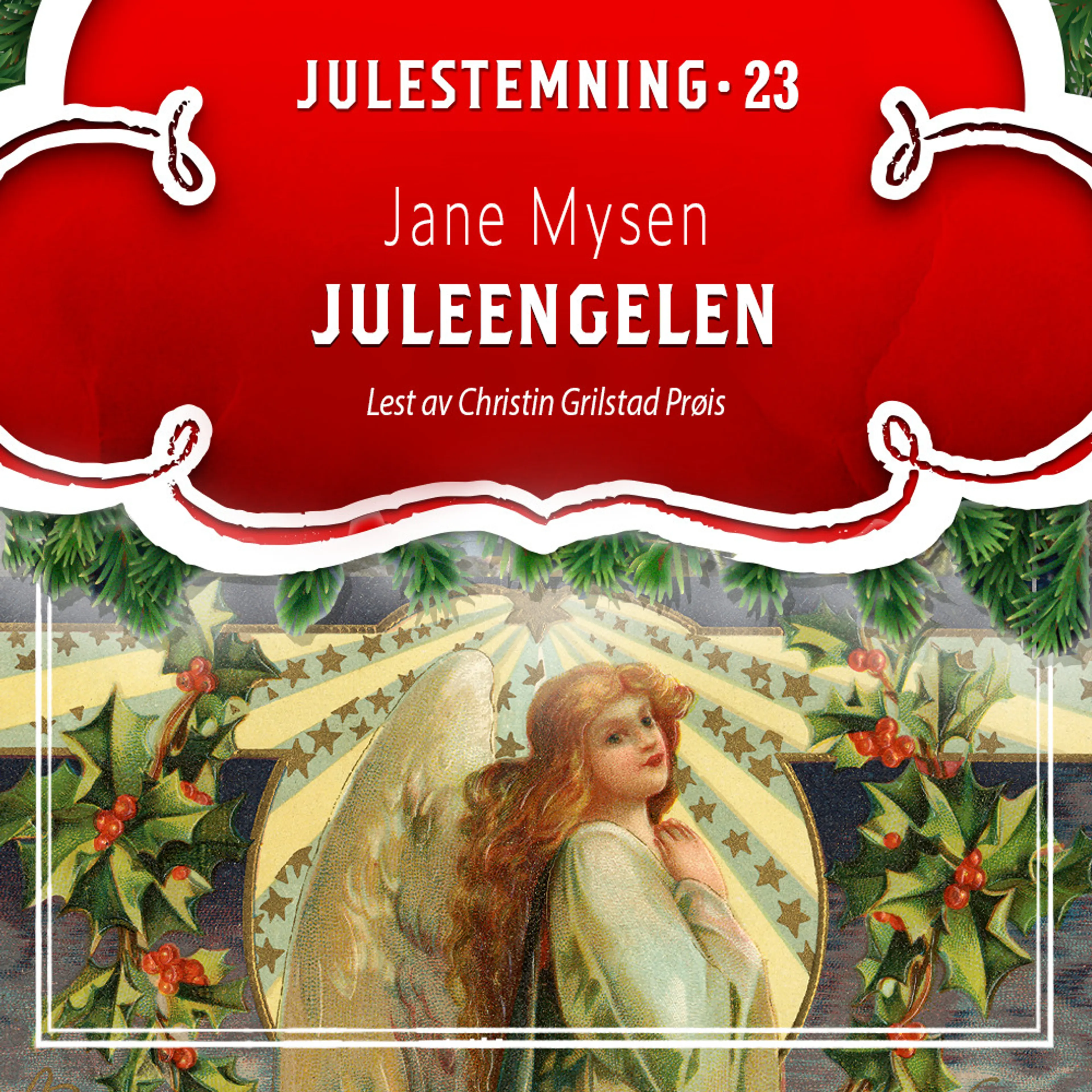 Omslag Juleengelen av Jane Mysen (Lydbok)