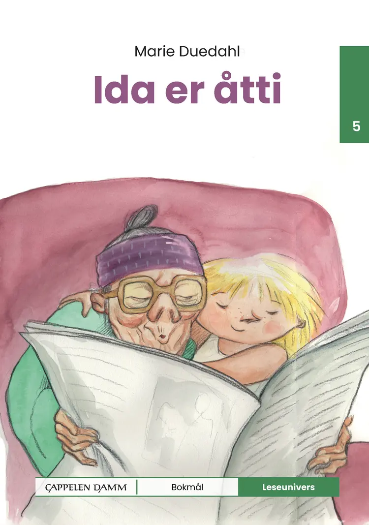 Omslag Leseunivers 5: Ida er åtti av Marie Duedahl (Innbundet)