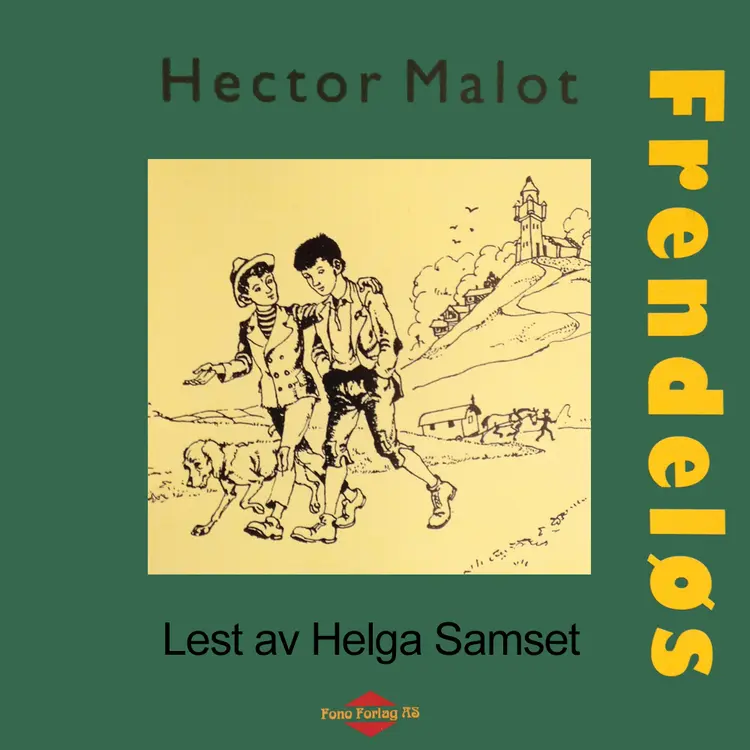 Omslag Frendeløs av Hector Malot (Lydbok)