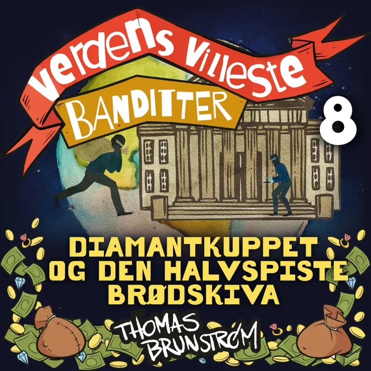 Omslag Diamantkuppet og den halvspiste brødskiva av Thomas Brunstrøm (Nedlastbar lydbok)