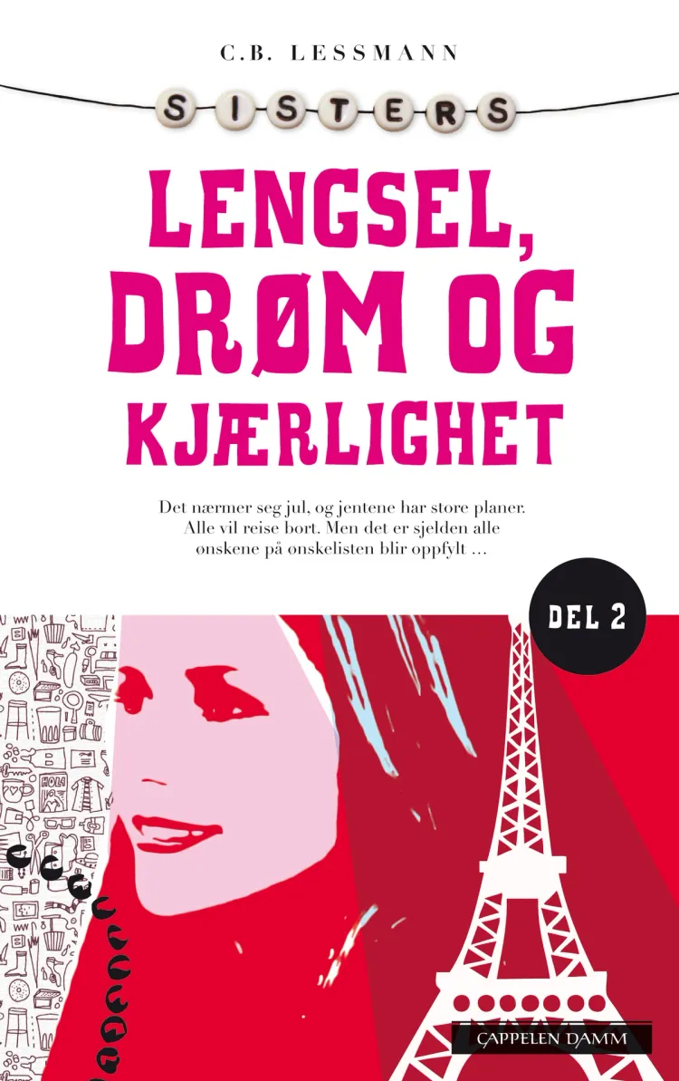 Omslag Lengsel, drøm og kjærlighet av C.B. Lessmann (Heftet)