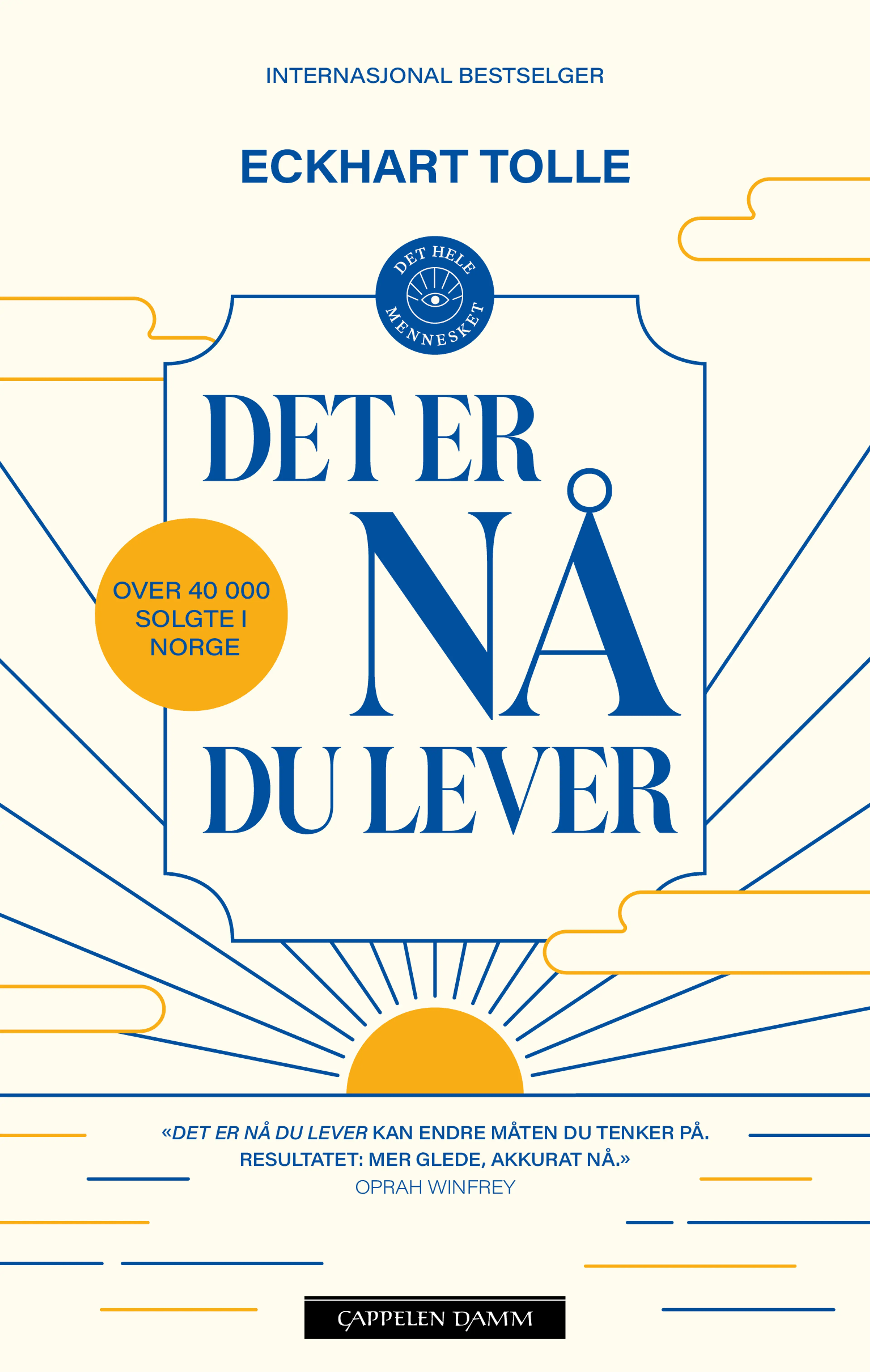 Omslag Det er nå du lever av Eckhart Tolle (Ebok)