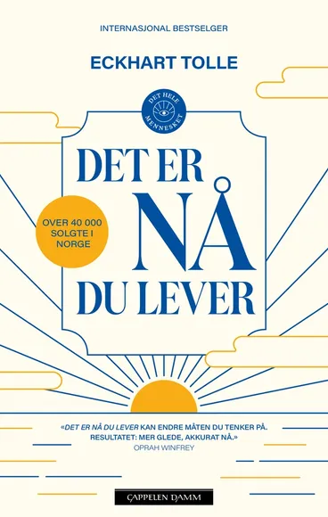 Omslag Det er nå du lever av Eckhart Tolle (Heftet)