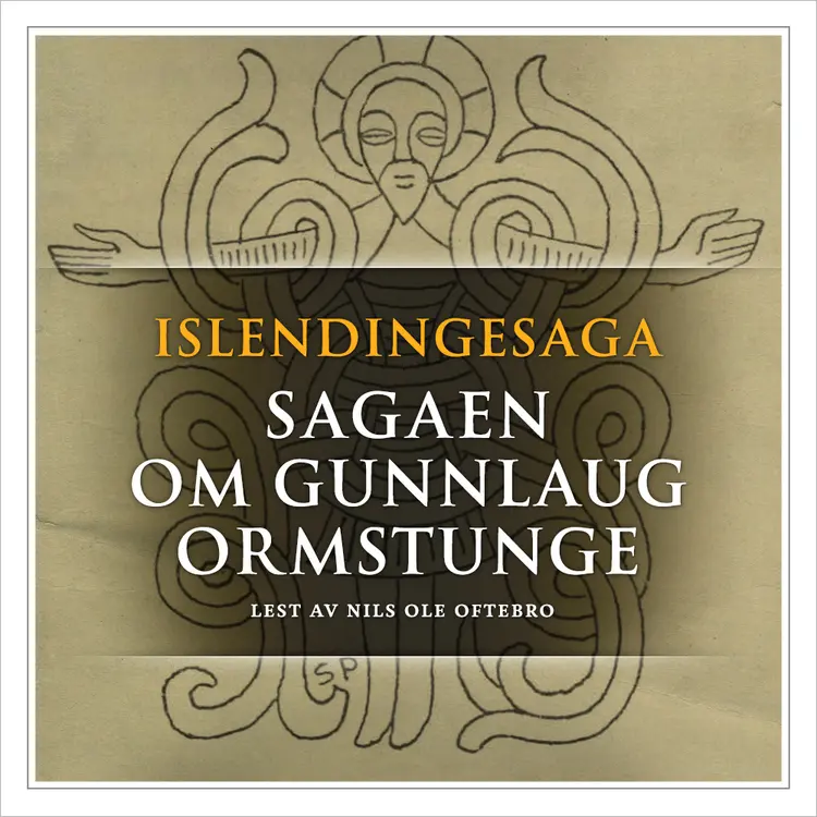 Omslag Sagaen om Gunlaug Ormstunge av Flere (Lydbok)