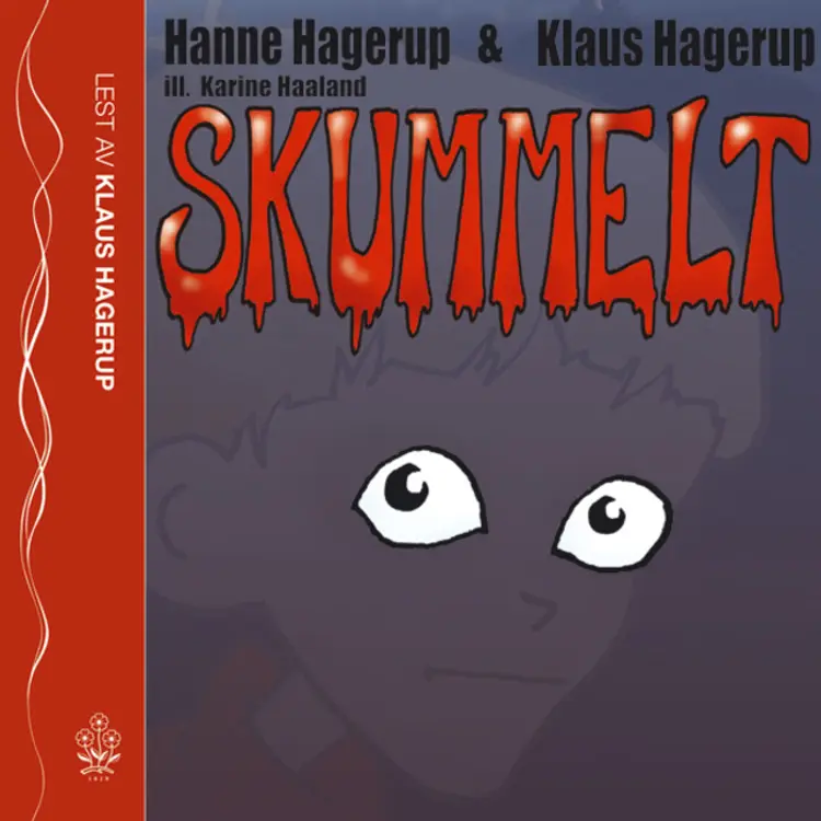 Omslag Skummelt av Klaus Hagerup / Hanne Hagerup (Lydbok)