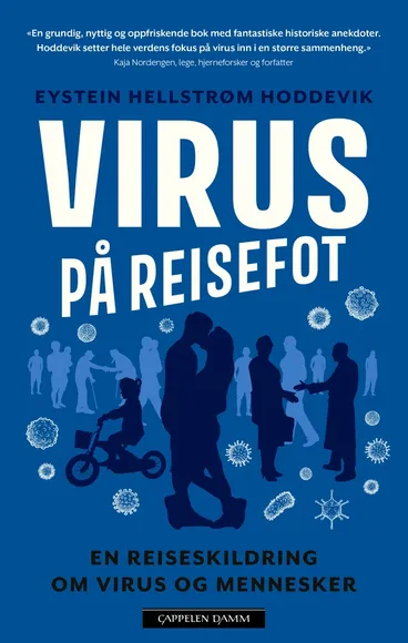 Omslag Virus på reisefot av Eystein Hellstrøm Hoddevik (Heftet)