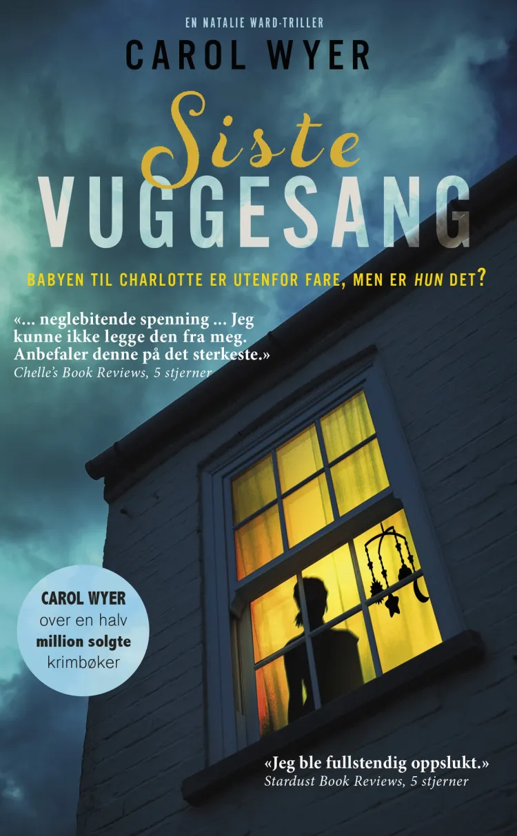 Omslag Siste vuggesang av Carol Wyer (Ebok)