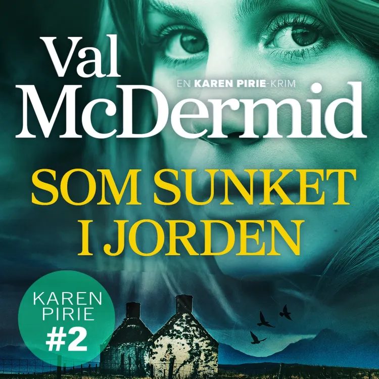 Omslag Som sunket i jorden av Val McDermid (Lydbok)
