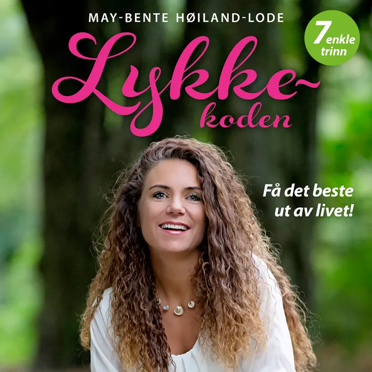 Omslag Lykkekoden av May-Bente Høiland-Lode (Lydbok)