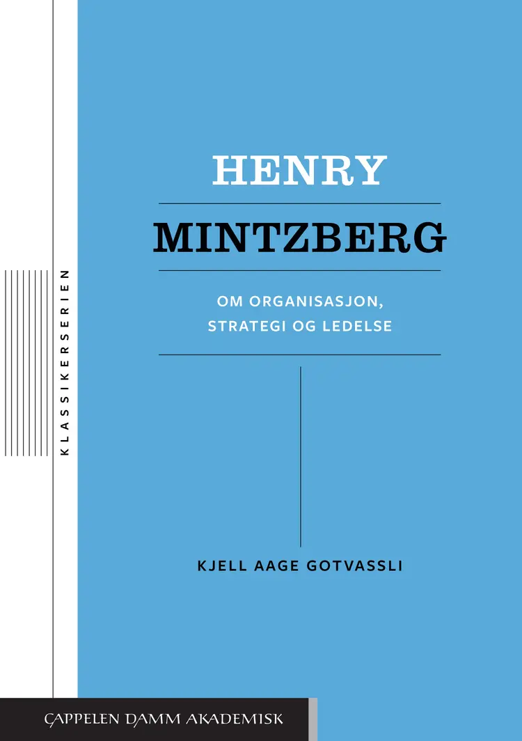 Omslag Henry Mintzberg av Kjell Aage Gotvassli (Heftet)