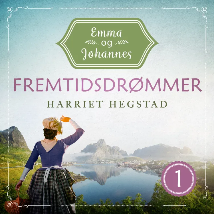 Omslag Fremtidsdrømmer av Inger Harriet Hegstad (Lydbok)