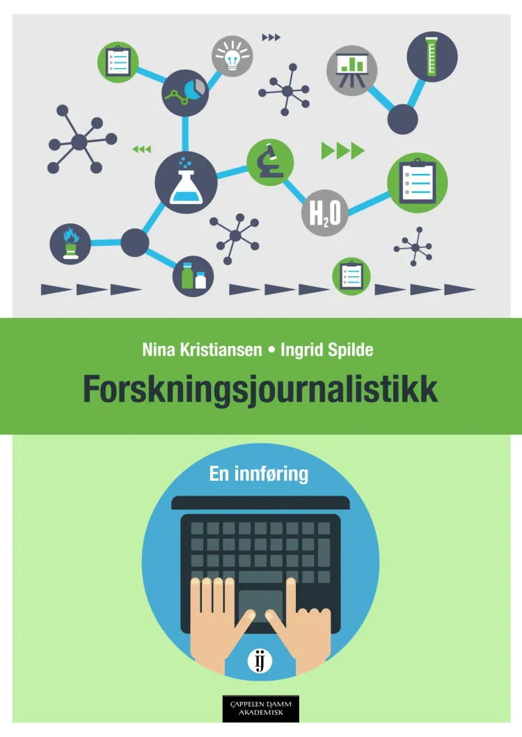 Omslag Forskningsjournalistikk av Nina Kristiansen og Ingrid Spilde (Heftet)