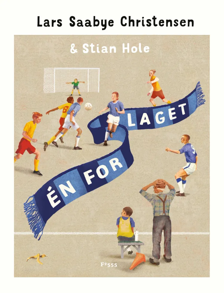 Omslag Én for laget av Lars Saabye Christensen og Stian Hole (Ebok)