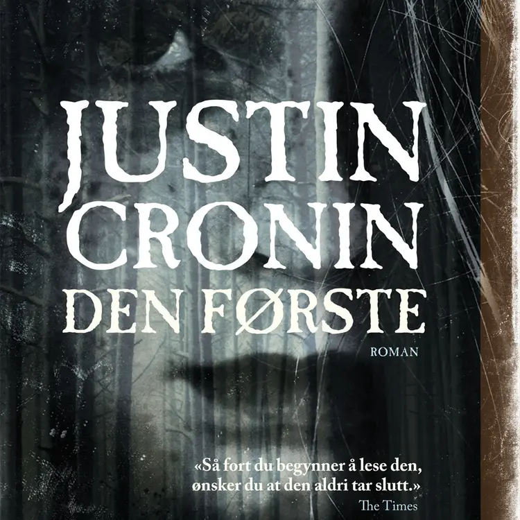 Omslag Den første - Del 3 av Justin Cronin (Lydbok)