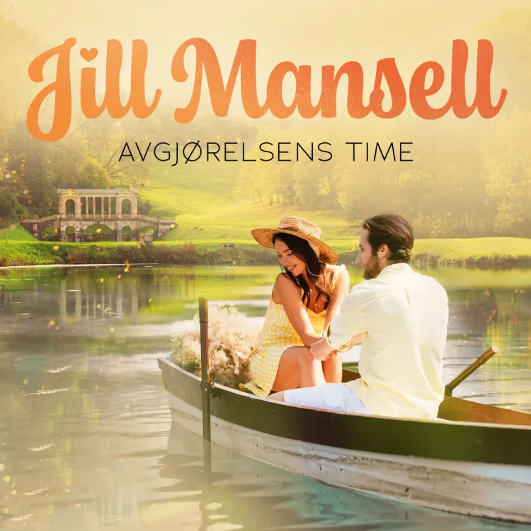 Omslag Avgjørelsens time av Jill Mansell (Lydbok)