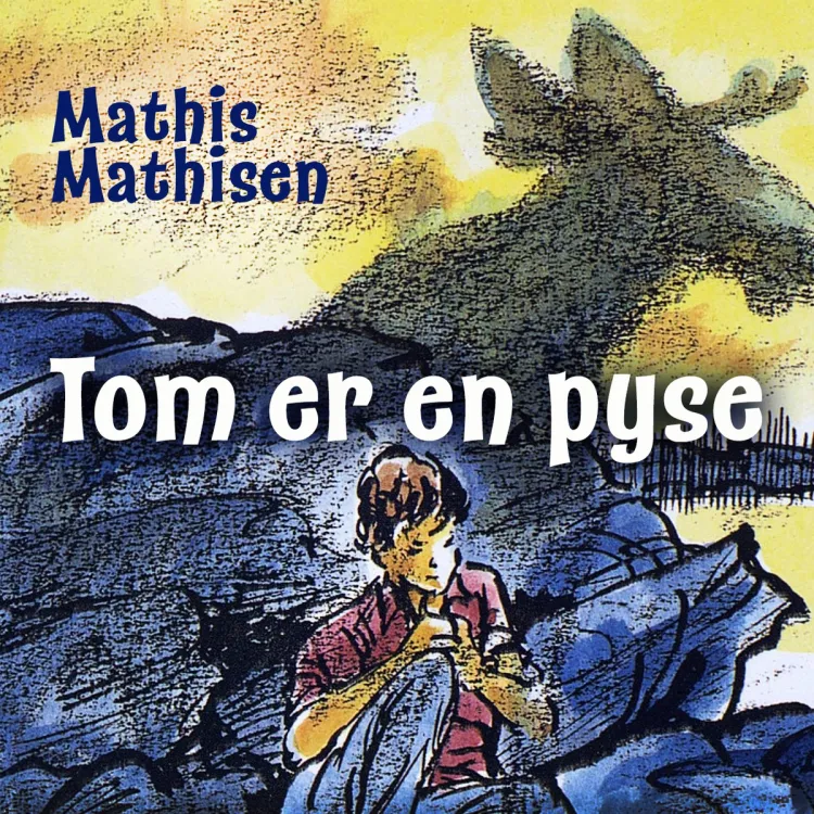 Omslag Tom er en pyse av Mathis Mathisen (Lydbok)
