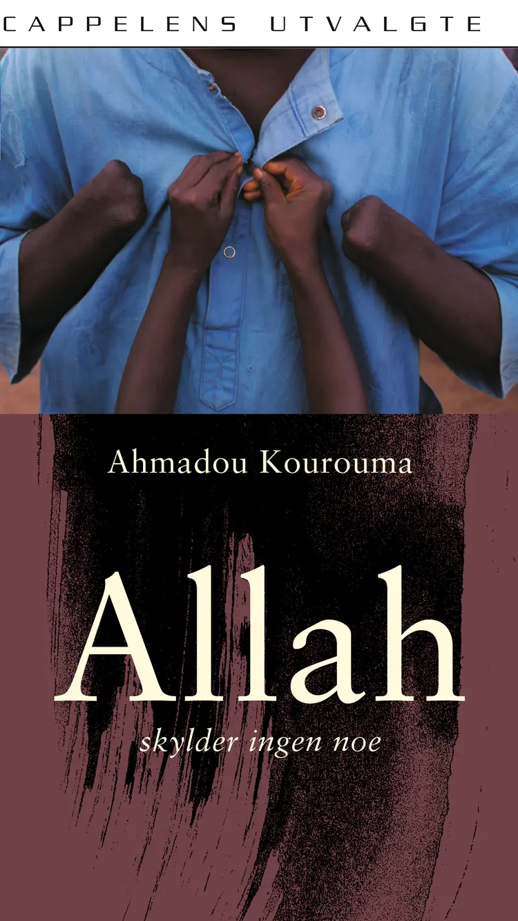 Omslag Allah skylder ingen noe av Ahmadou Kourouma (Heftet)