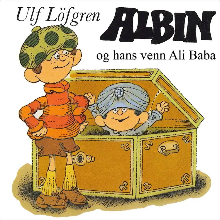 Omslag Albin og hans venn Ali Baba av Ulf Löfgren (Lydbok)
