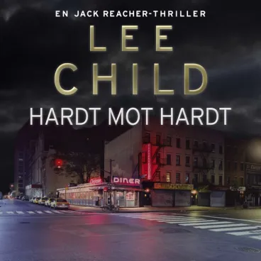 Omslag Hardt mot hardt av Lee Child (Lydbok)