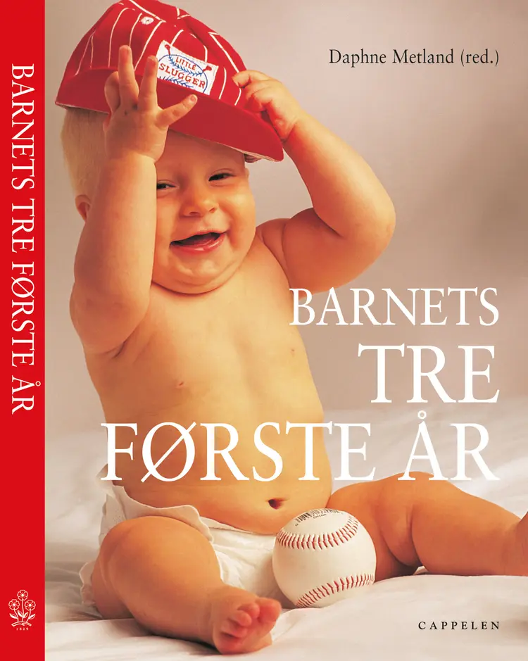 Omslag Barnets tre første år av Daphne Metland (red.) (Innbundet)
