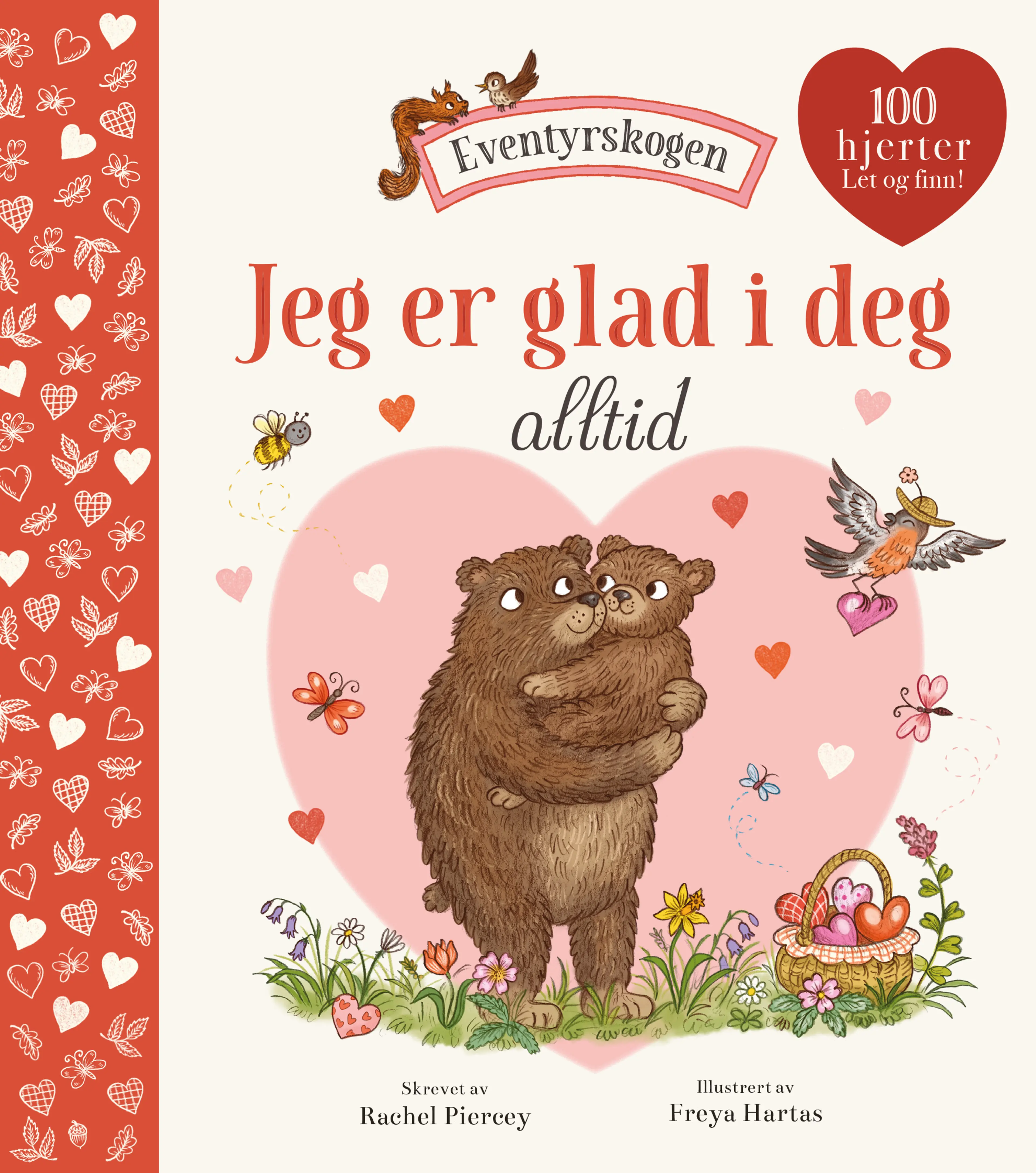 Omslag Jeg er glad i deg alltid av Rachel Piercey (Innbundet)