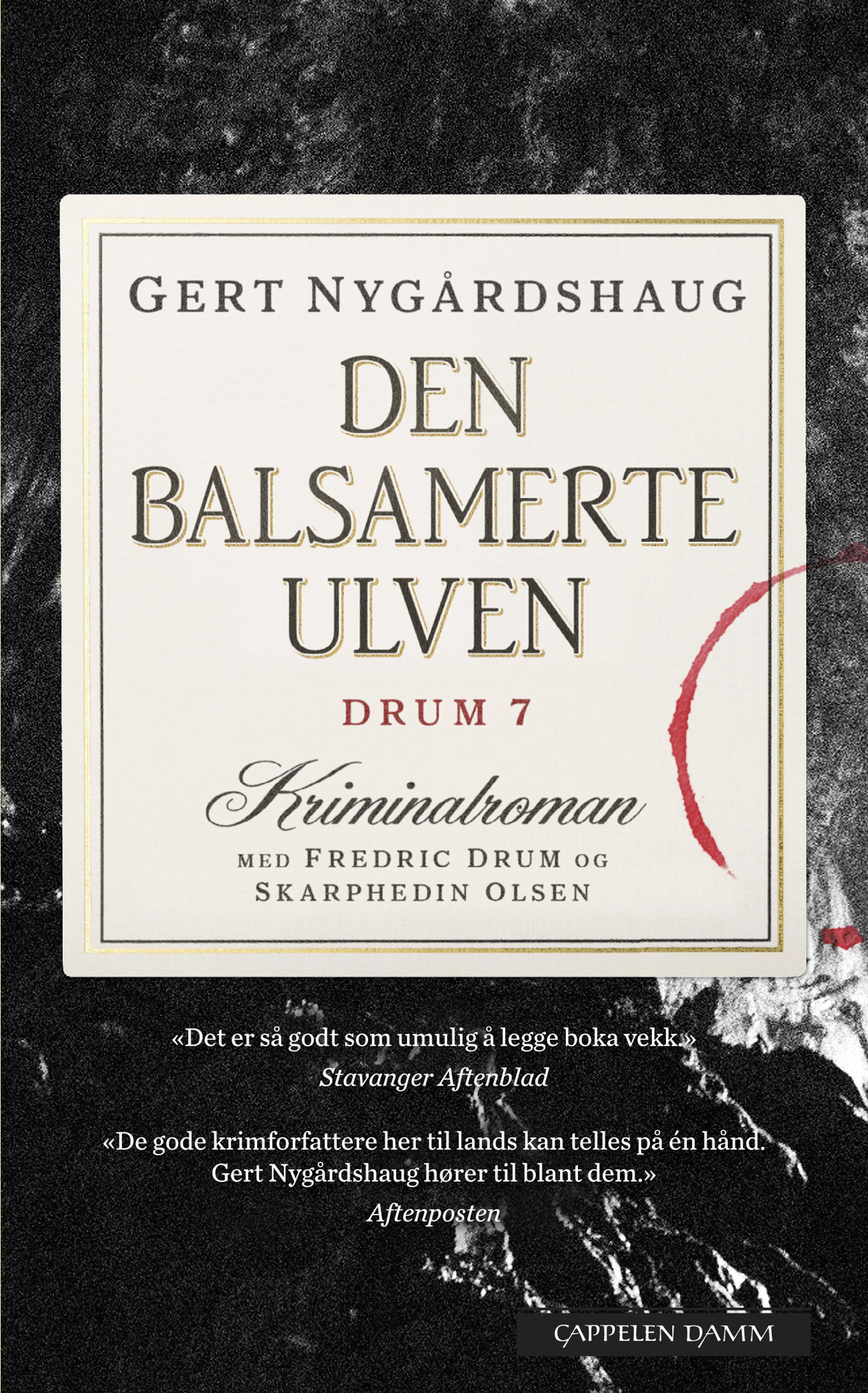 Omslag Den balsamerte ulven av Gert Nygårdshaug (Heftet)