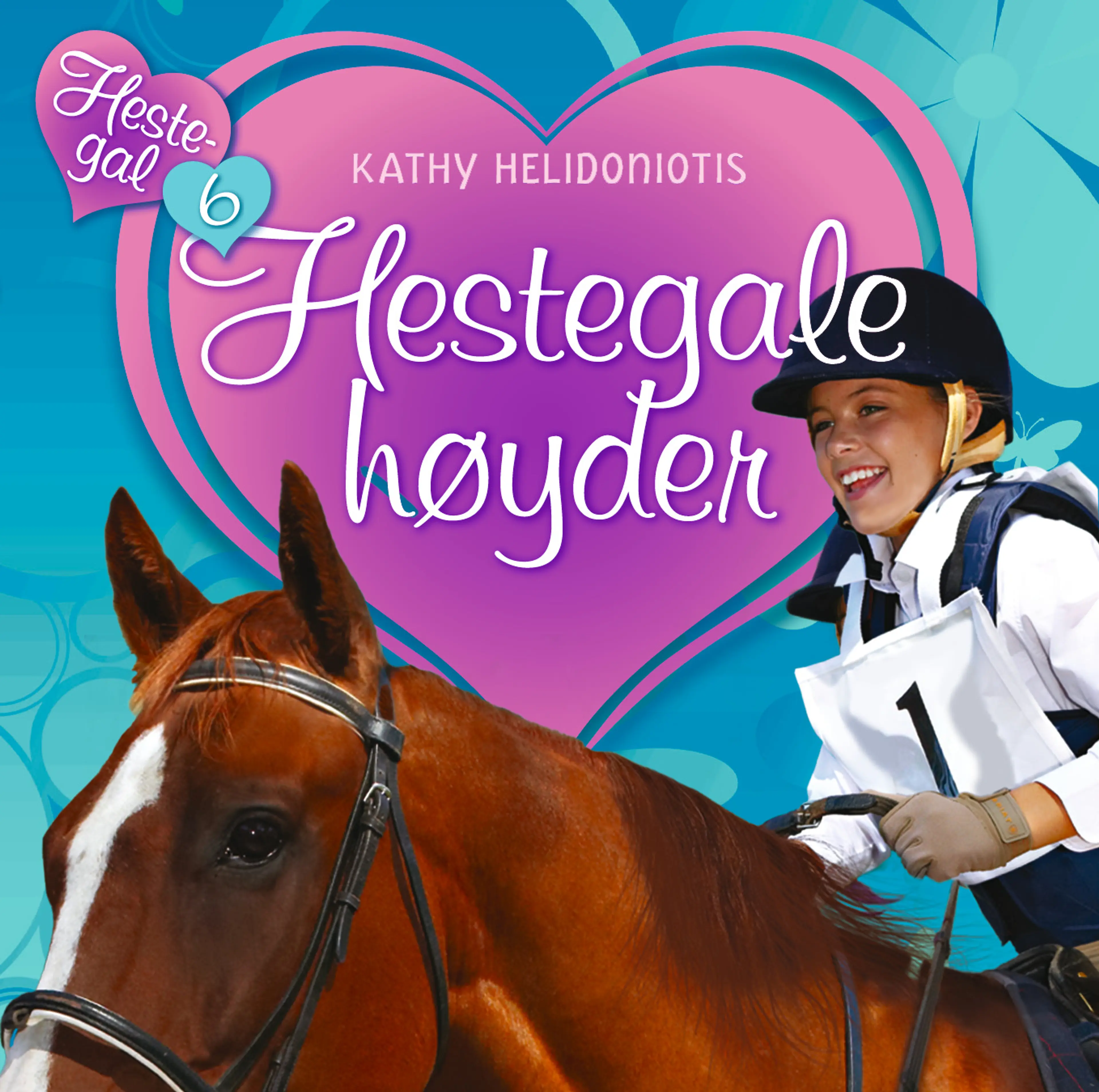 Omslag Hestegale høyder av Kathy Helidoniotis (Lydbok)