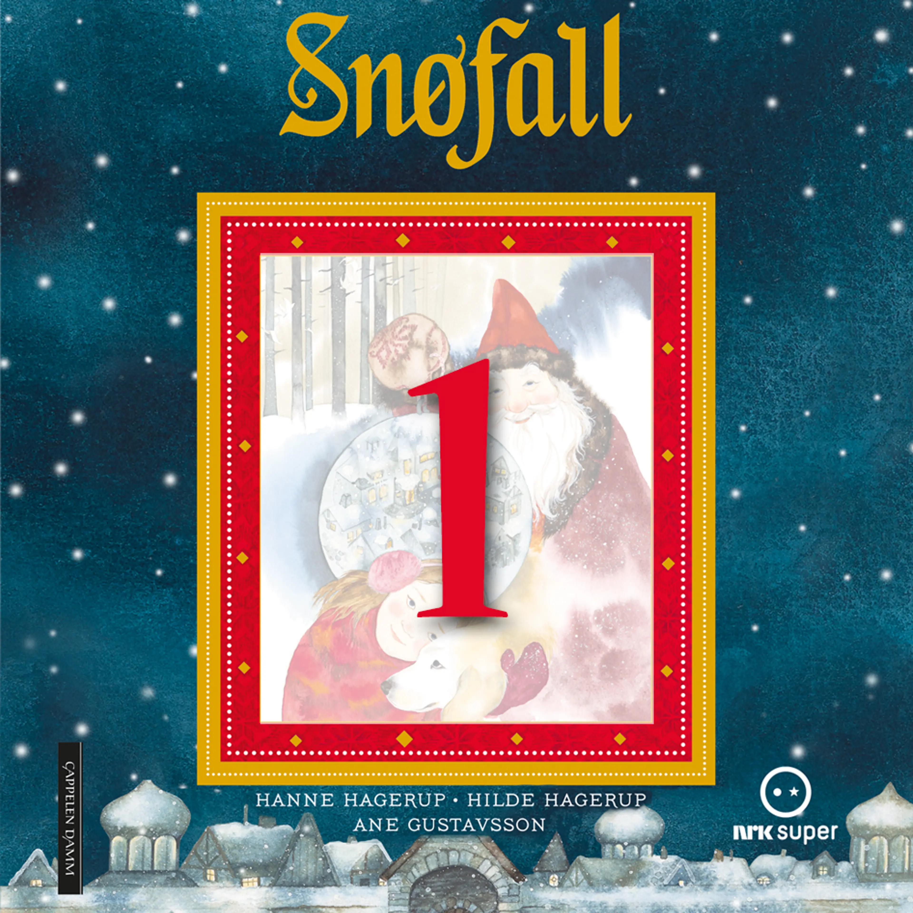 Omslag Snøfall 1. desember av Hanne Hagerup og Hilde Hagerup (Lydbok)