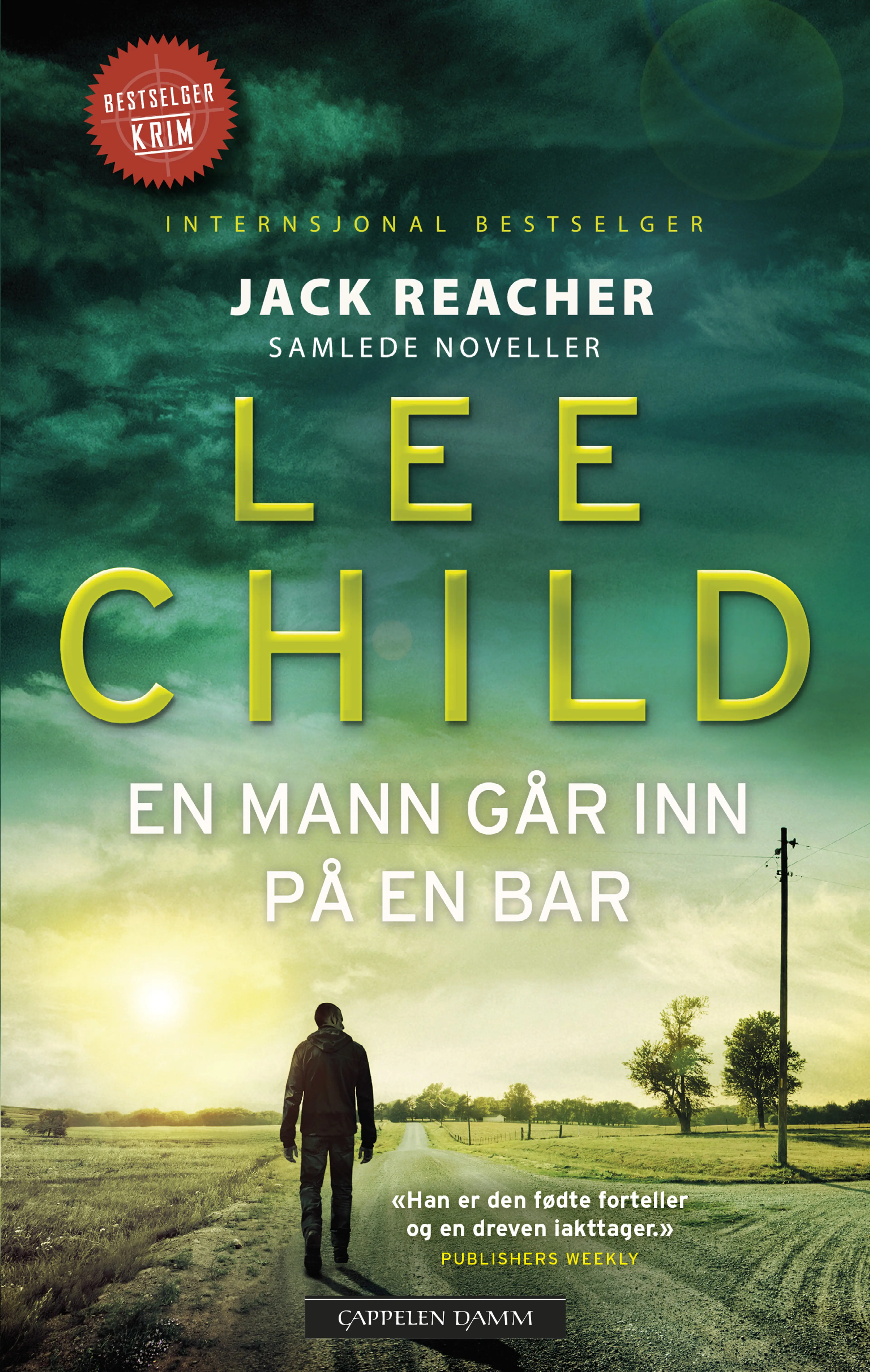Omslag En mann går inn på en bar av Lee Child (Heftet)