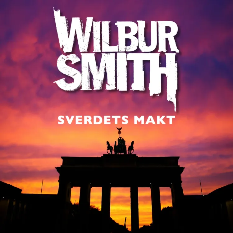Omslag Sverdets makt av Wilbur Smith (Lydbok)