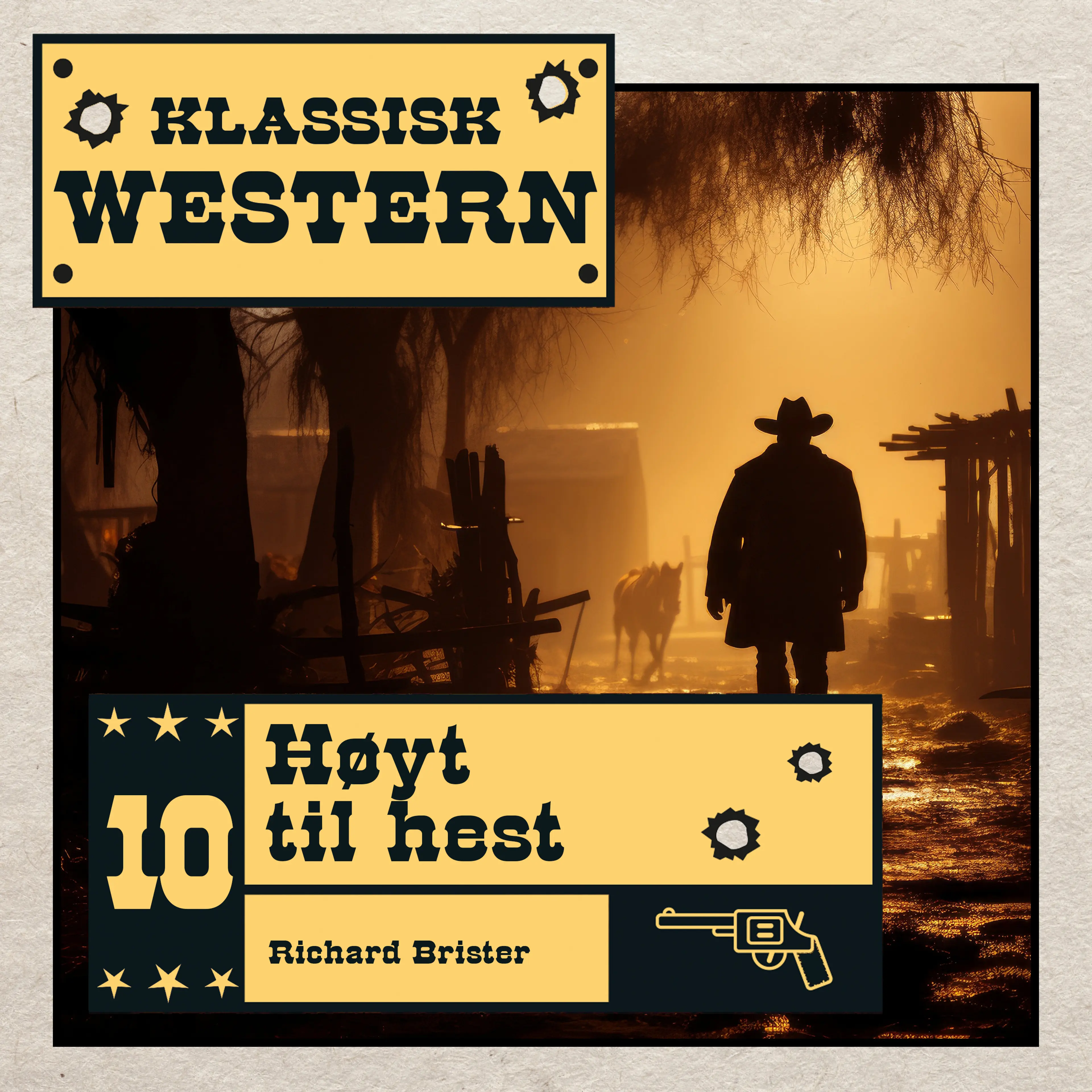 Omslag Høyt til hest av Richard Brister (Lydbok)