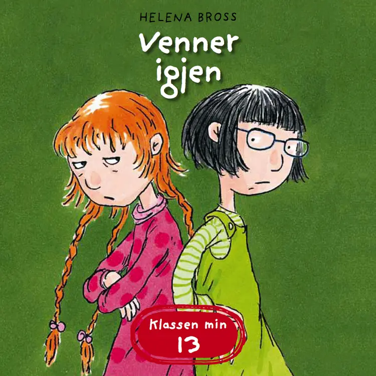 Omslag Venner igjen av Helena Bross (Lydbok)