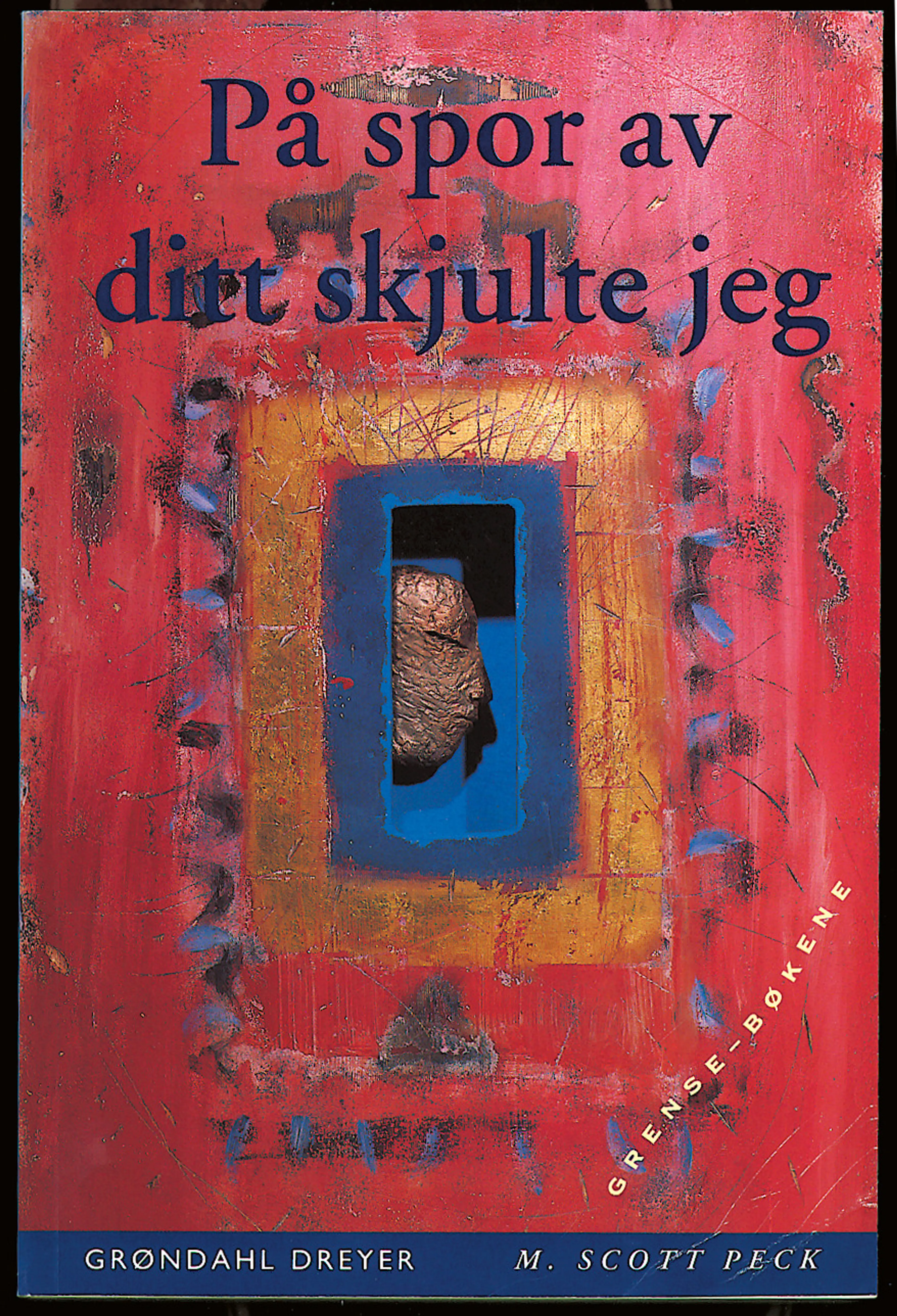 Omslag På sporet av ditt skjulte jeg av M. Scott Peck (Heftet)