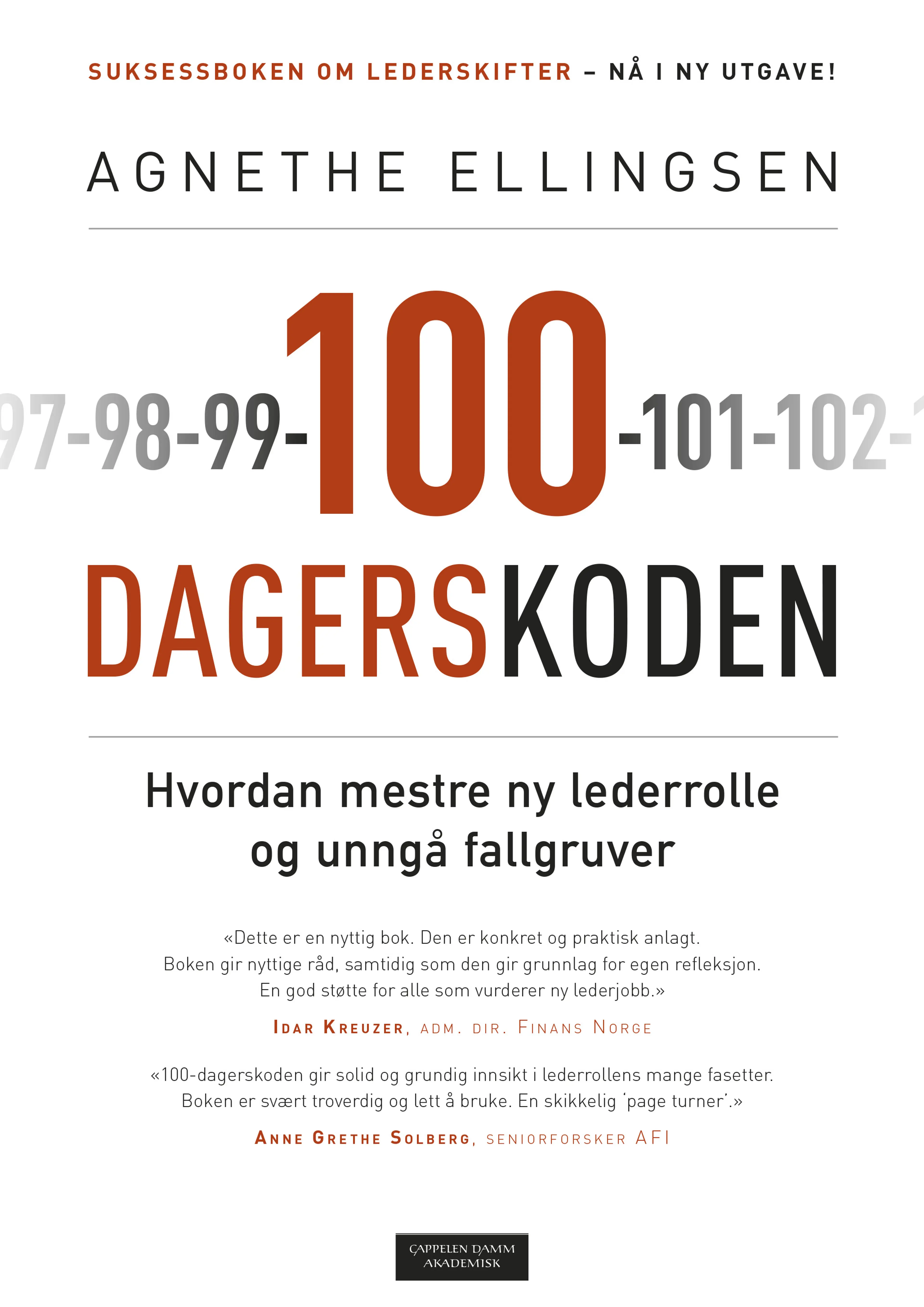Omslag 100-dagerskoden av Agnethe Ellingsen (Innbundet)