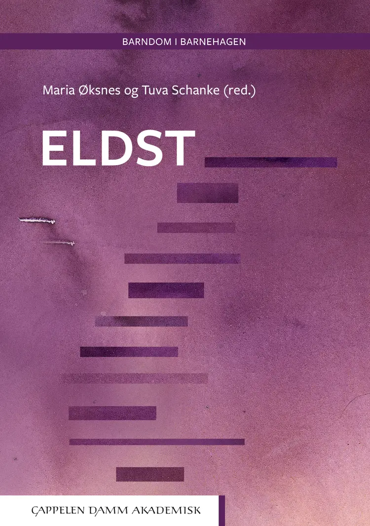 Omslag Eldst av Maria Øksnes og Tuva Schanke (red.) (Heftet)
