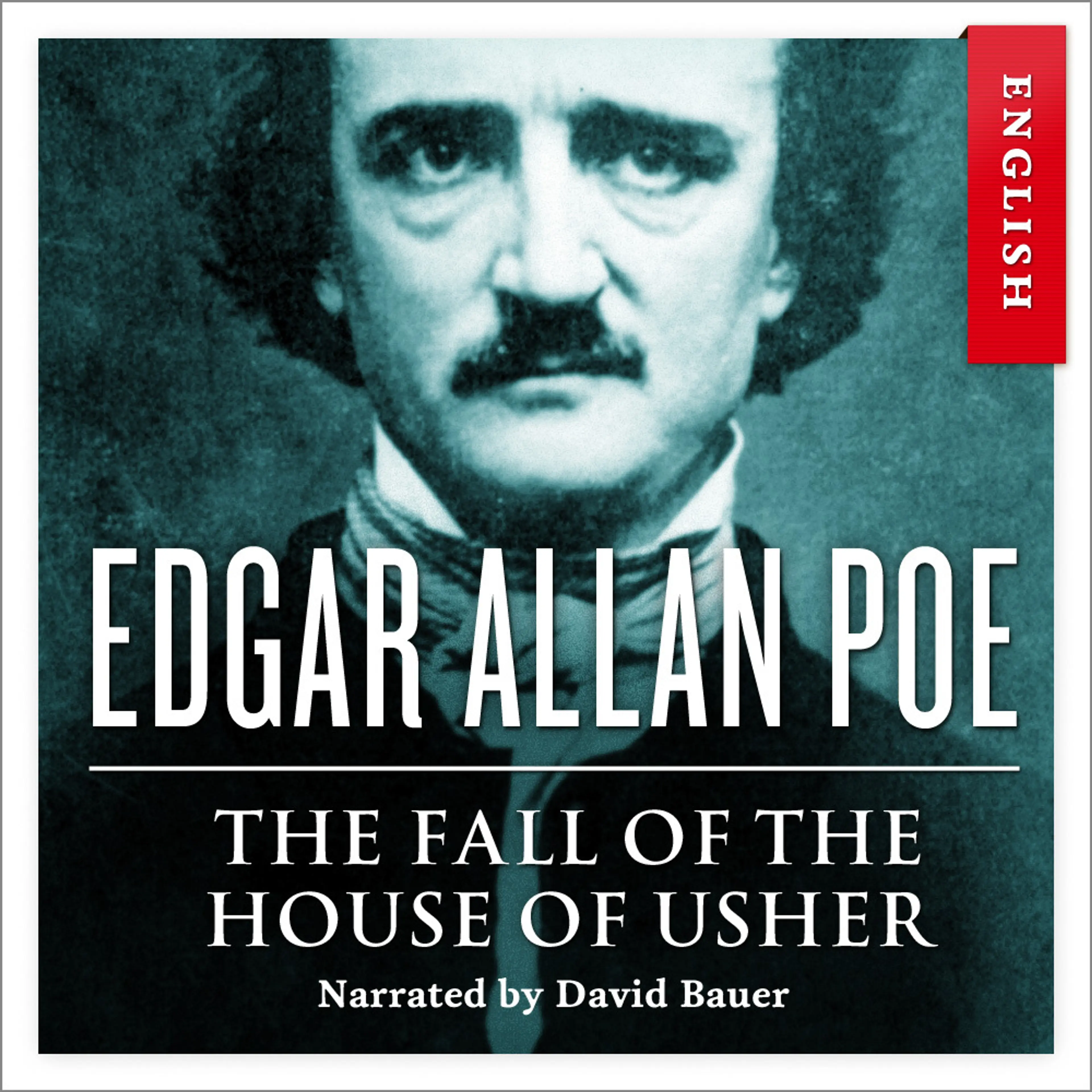 Omslag The Fall Of The House Of Usher av Edgar Allan Poe (Lydbok)