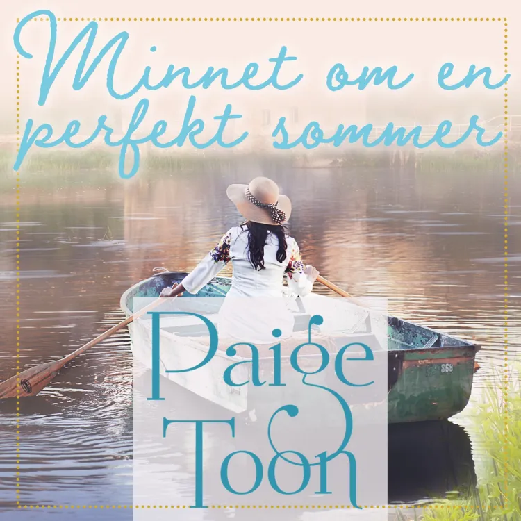 Omslag Minnet om en perfekt sommer av Paige Toon (Lydbok)