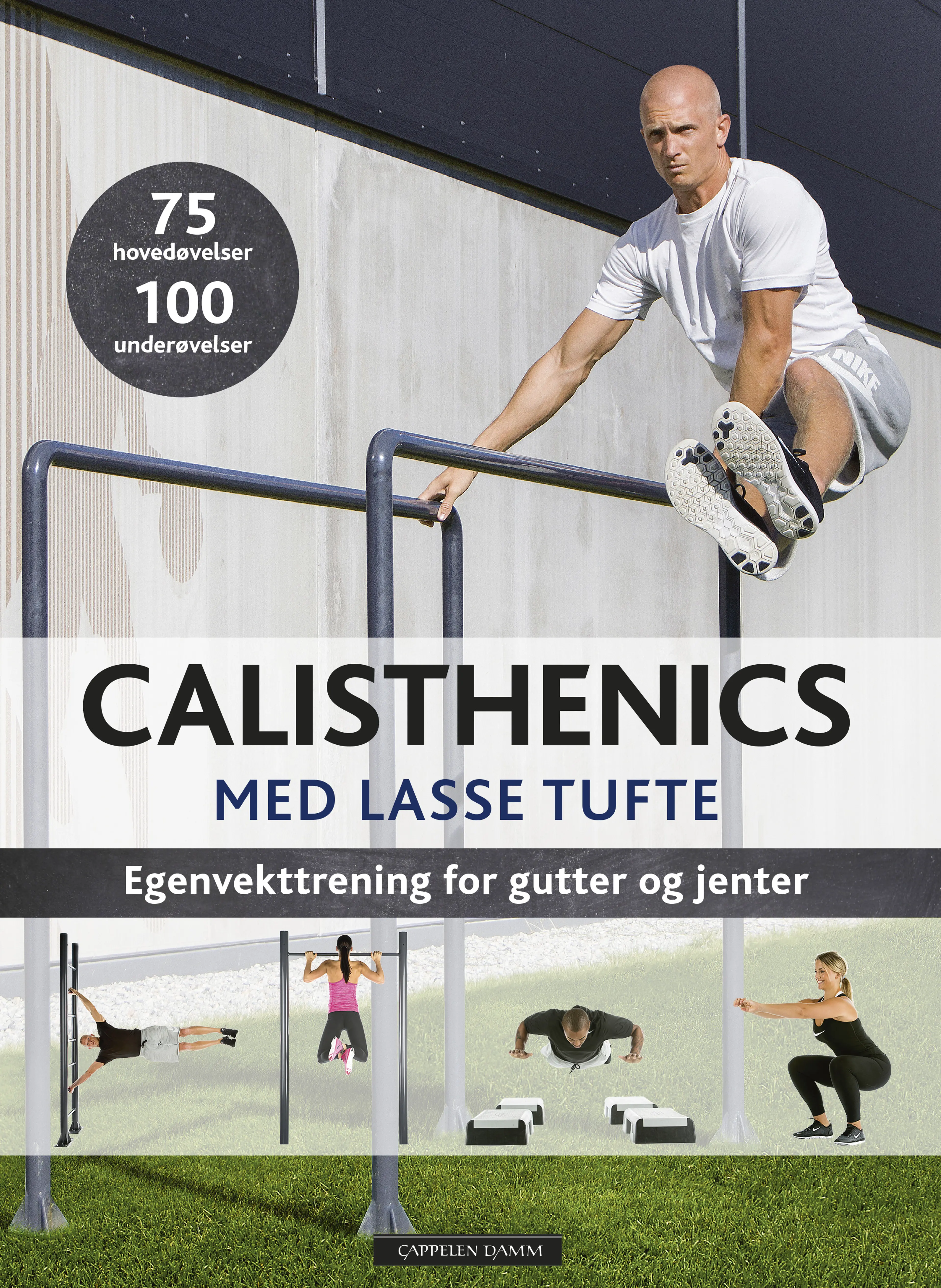 Omslag Calisthenics med Lasse Tufte av Lasse Tufte (Heftet)
