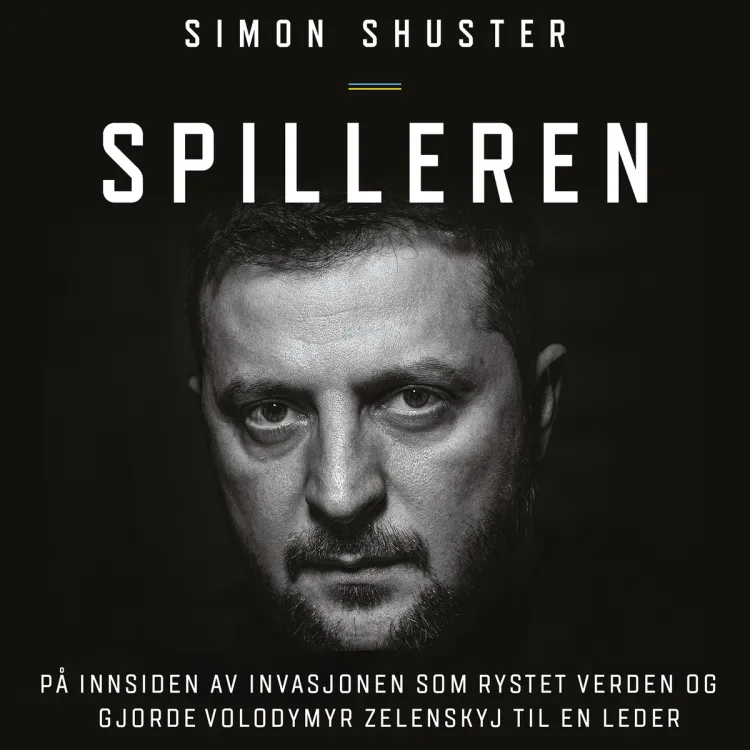 Omslag Spilleren - På innsiden av invasjonen som rystet verden av Simon Shuster (Lydbok)
